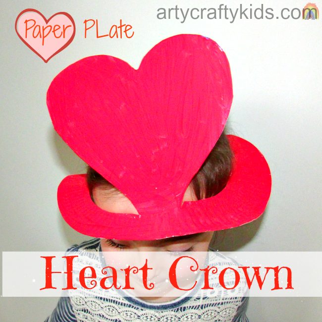 Arty Crafty Kids - Craft - Paper Plate Heart Crown