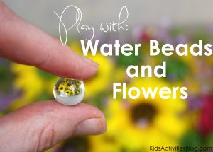 Arty Crafty Kids - 15 Water Bead Sensory Activities - Water Beads and Flowers - Kids Activity Blog