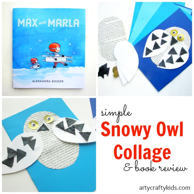 Arty Crafty Kids - Book Review - Craft Ideas for Kids - Max and Marla Snowy Owl Craft