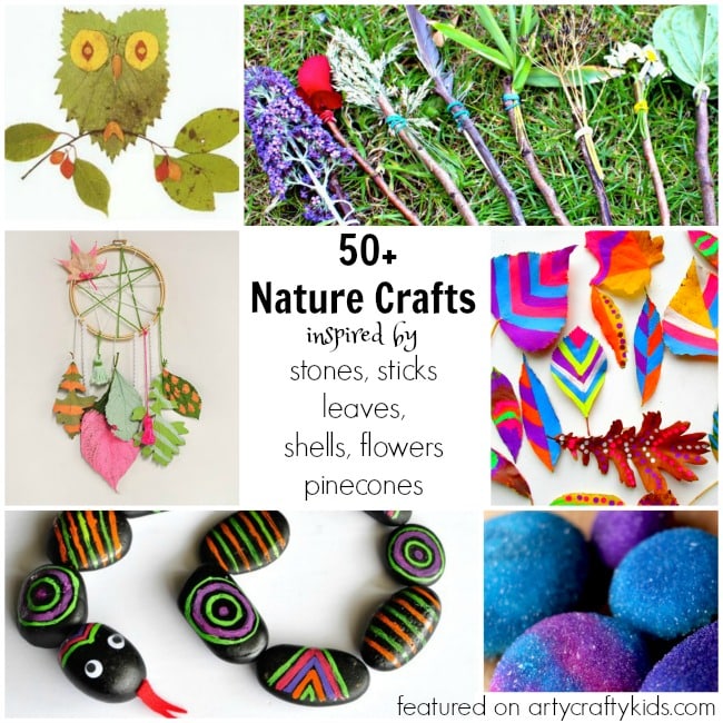 50 Nature Crafts for Kids - Arty Crafty Kids