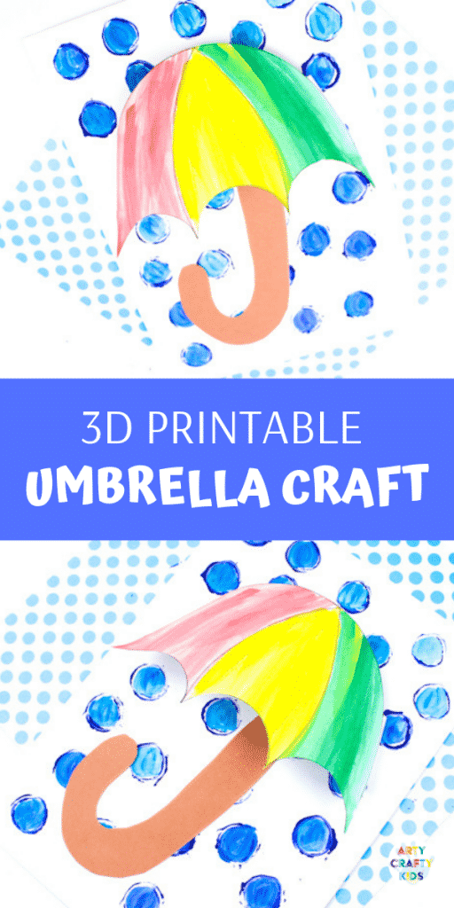 Arty Crafty Kids | April Showers 3D Printable Umbrella Craft  | Spring Craft idea for kids with printable umbrella template @artycraftykids