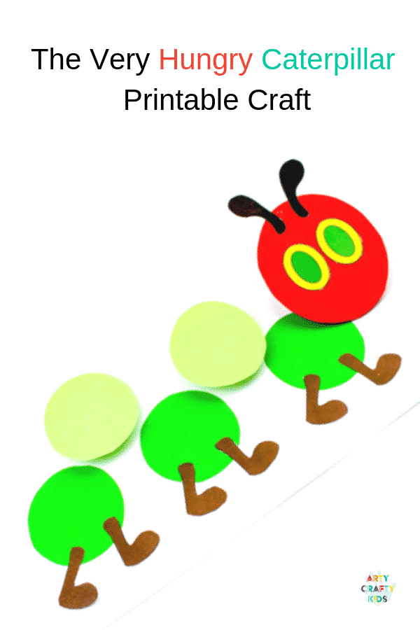 The Very Hungry Caterpillar Printable Craft Arty Crafty Kids
