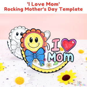 Rocking " I Love Mom" Mother's Day Card Template
