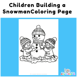 Children Building a Snowman Coloring Page